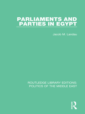 cover image of Parliaments and Parties in Egypt